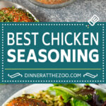 This chicken seasoning is the perfect blend of herbs and spices that produces flavorful and juicy chicken each and every time.